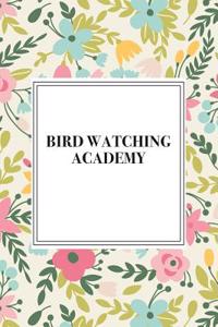 Bird Watching Academy