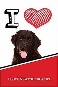 I Love Newfoundlands
