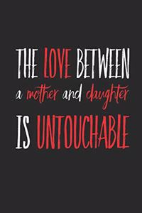Love Between Mother & Daughter