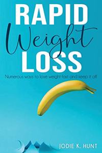 Rapid Weight Loss