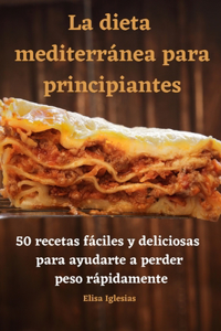 La dieta mediterránea para principiantes