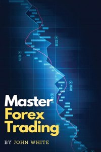 Master Forex Trading