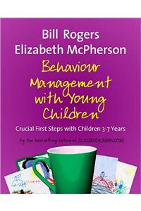 Behaviour Management with Young Children