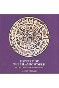 Pottery of the Islamic World