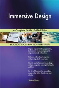 Immersive Design A Complete Guide - 2020 Edition