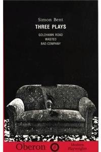 Simon Bent: Three Plays