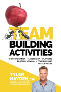 Team Building Events and Activities for Managers - T.E.A.M. Series