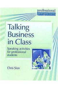 PROF PERS:TALKING BUSINESS INCLASS