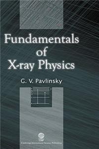 Fundamentals of X-Ray Physics