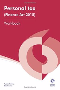 Personal Tax (Finance Act 2015) Workbook