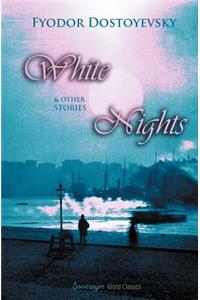 White Nights & Other Stories