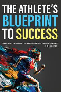 Athlete's Blueprint to Success