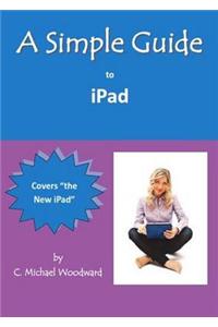 Simple Guide to iPad 3