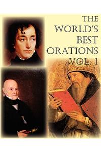 The World's Best Orations, Volume I
