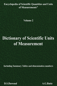 Dictionary of Scientific Units of Measurement - Volume II