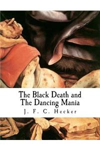 Black Death and the Dancing Mania