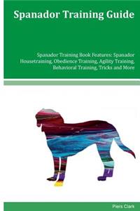 Spanador Training Guide Spanador Training Book Features
