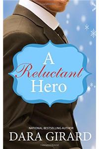 A Reluctant Hero
