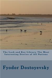 Lock and Key Library The Most Interesting Stories of All Nations