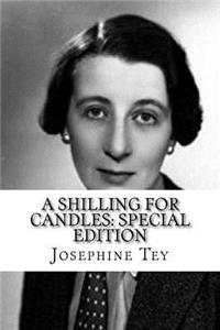 A Shilling for Candles: Special Edition