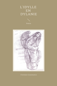 L'idylle en Dylanie