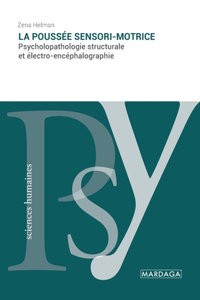 La poussée sensori-motrice