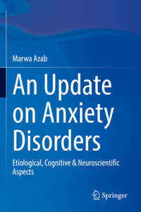 Update on Anxiety Disorders