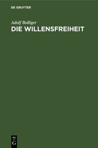 Die Willensfreiheit