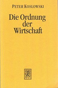 Die Ordnung der Wirtschaft