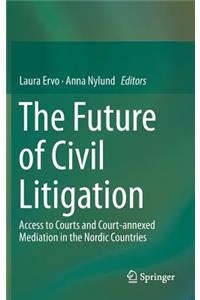 Future of Civil Litigation