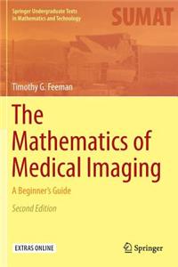 Mathematics of Medical Imaging: A Beginner's Guide