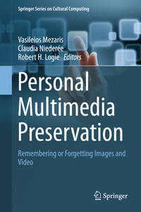 Personal Multimedia Preservation