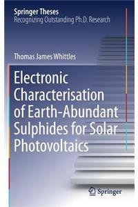 Electronic Characterisation of Earth‐abundant Sulphides for Solar Photovoltaics