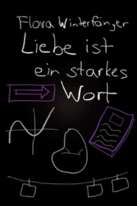 Liebe ist ein starkes Wort