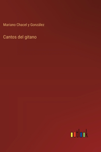 Cantos del gitano