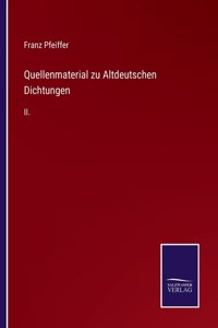 Quellenmaterial zu Altdeutschen Dichtungen