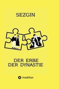 Erbe der Dynastie