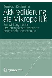 Akkreditierung ALS Mikropolitik