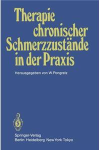Therapie Chronischer Schmerzzustände in Der PRAXIS