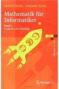 Mathematik Fr Informatiker 2: Band 2: Analysis Und Statistik