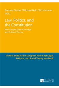 Law, Politics, and the Constitution