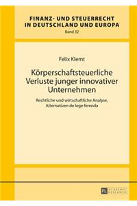 Koerperschaftsteuerliche Verluste Junger Innovativer Unternehmen