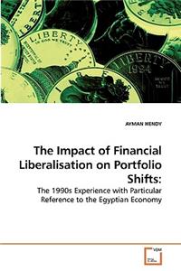 Impact of Financial Liberalisation on Portfolio Shifts