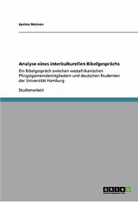 Analyse eines interkulturellen Bibelgesprächs