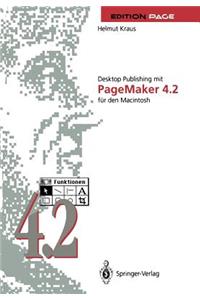 Desktop Publishing Mit PageMaker 4.2 Für Den Macintosh