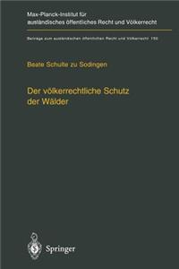 Der völkerrechtliche Schutz der Wälder