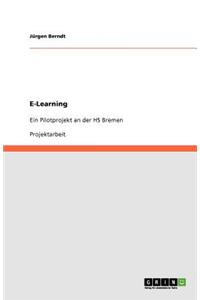 E-Learning. Ein Pilotprojekt an der HS Bremen