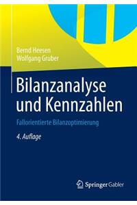 Bilanzanalyse Und Kennzahlen: Fallorientierte Bilanzoptimierung