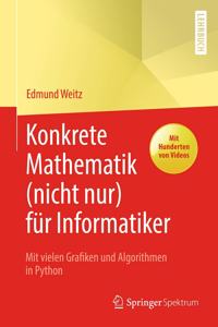 Konkrete Mathematik (Nicht Nur) Für Informatiker