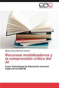 Recursos Modalizadores y La Comprension Critica del AI